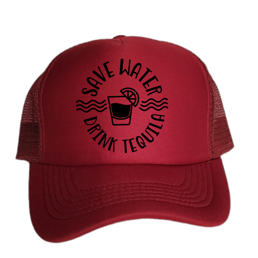 Save Water Drink Tequila trucker hat