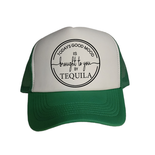 Classic Trucker Hat "Today's good mood is brought to you by Tequila"